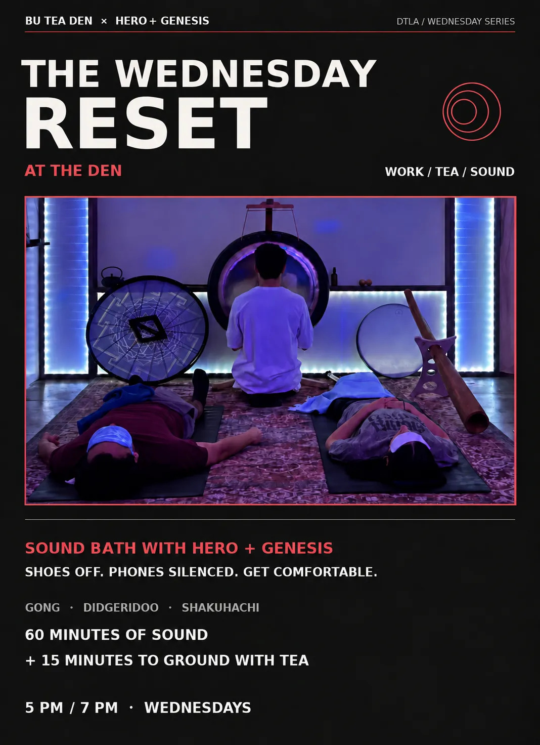 The Wednesday Reset: Sound Bath with HERO + Genesis
